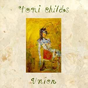Toni Childs- Union - Darkside Records
