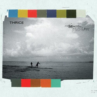 Thrice- Beggars - Darkside Records