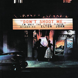 Elton John- Don't Shoot Me I'm Only The Piano Player - Darkside Records