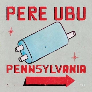 Pere Ubu- Pennsylvania (Blue Vinyl) - Darkside Records