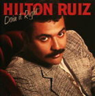 Hilton Ruiz- Doin' It Right - Darkside Records