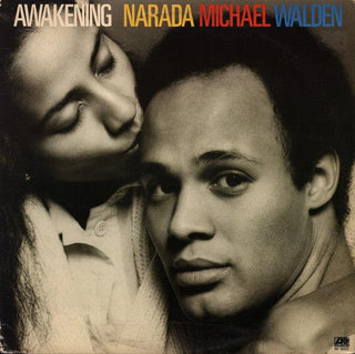 Narada Micheal Walden- Awakening