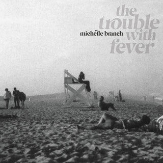 Michelle Branch- The Trouble With Fever - Darkside Records