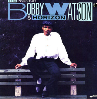 Bobby Watson & Horizon- The Inventor - Darkside Records