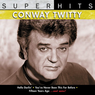 Conway Twitty- Super Hits - Darkside Records