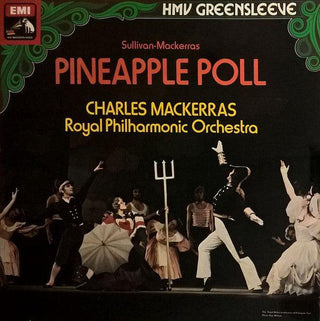 Sir Arthur Sullivan, Pineapple Poll, Ballet Royal Philharmonic Orchestra (Charles Mackerras, Director) - Darkside Records