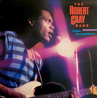 Robert Cray Band- False Accusations (1985 UK Pressing)