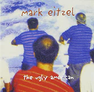 Mark Eitzel- The Ugly American - Darkside Records