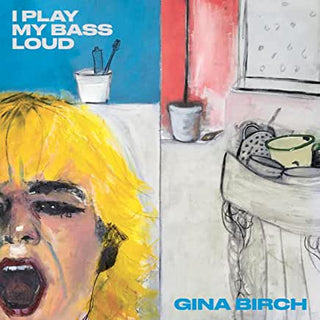 Gina Birch (The Raincoats)- I Play My Bass Loud - Darkside Records