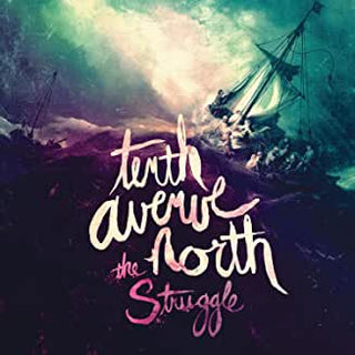 Tenth Avenue North- The Struggle - Darkside Records