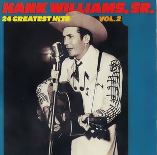 Hank Williams Sr.- 24 Greatest Hits Vol. 2 - Darkside Records