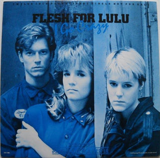 Flesh For Lulu- I Go Crazy (Promo 12”)