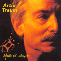 Artie Traum- South Of Lafayette - Darkside Records