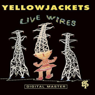 Yellowjackets- Live Wires - Darkside Records