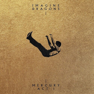 Imagine Dragons- Mercury – Act 1 - Darkside Records