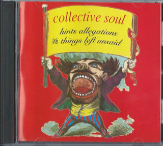 Collective Soul- Hints Allegations and Things Left Unsaid - DarksideRecords