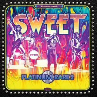 The Sweet- Platinum Rare Vol. 2 -RSD22 (Drop) - Darkside Records
