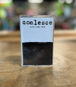 Coalesce- Give Them Rope - Darkside Records