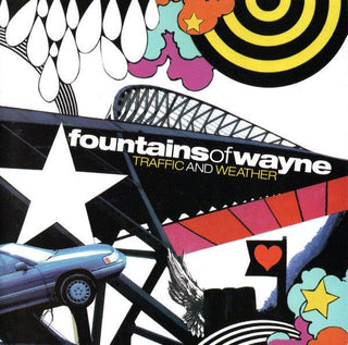 Fountains Of Wayne- Traffic And Weather - Darkside Records