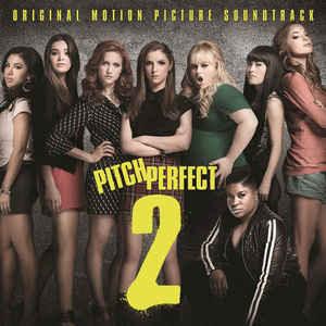 Pitch Perfect 2 Soundtrack - DarksideRecords