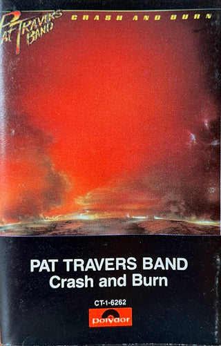 Pat Travers Band- Crash And Burn - Darkside Records