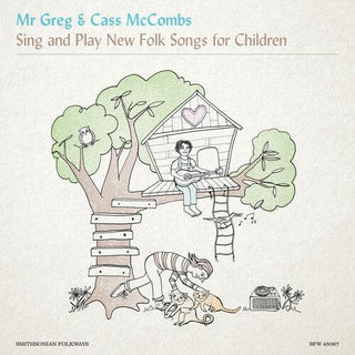 Mr. Greg/Cass McCombs- Sing & Play New Folk Songs for Children