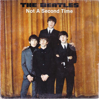 The Beatles- Not A Second Time - Darkside Records