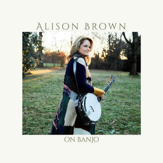 Alison Brown- On Banjo - Darkside Records