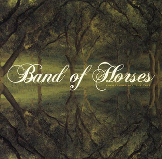 Band Of Horses- Everything All The Time - DarksideRecords