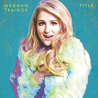Meghan Trainor- Title - Darkside Records