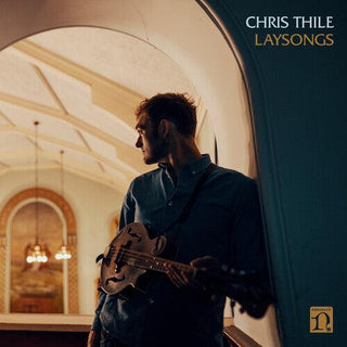 Chris Thile (Punch Brothers)- Laysongs - Darkside Records