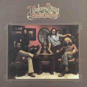 Doobie Brothers- Toulouse Street - DarksideRecords