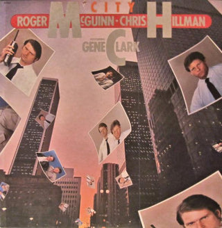 McGuinn/Hillman/Clark (Byrds)- City - DarksideRecords