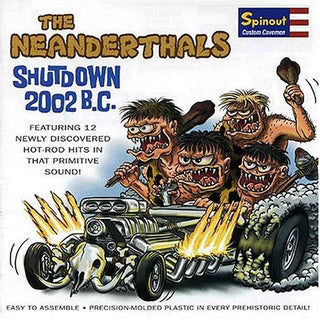 The Neanderthals- Shutdown 2002 B.C. - Darkside Records