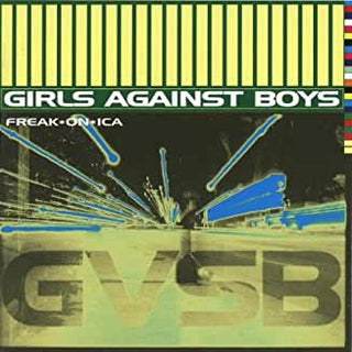 Girls Against Boys- Freak*On*Ica - Darkside Records