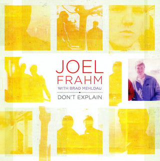 Joel Frahm With Brad Mehldau- Don't Explain - Darkside Records