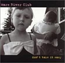 Ware River Club- Don't Take It Easy - Darkside Records