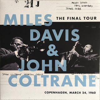 Miles Davis & John Coltrane- The Final Tour: Copenhagen, March 24. 1960