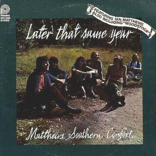 Matthew's Southern Comfort- Later That Same Year - Darkside Records