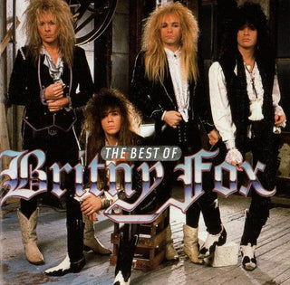 Britny Fox- The Best Of Britny Fox