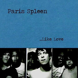 Paris Spleen- Like Love - Darkside Records