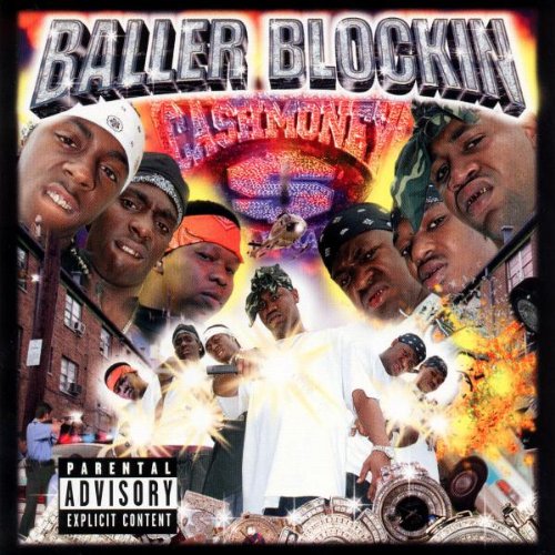 Cash Money Millionaires- Baller Blockin' - Darkside Records