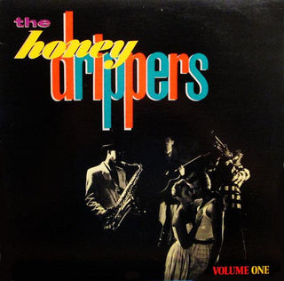 The Honey Drippers- Volume One - DarksideRecords