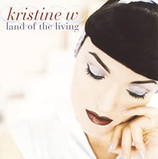 Kristine W- Land Of The Living - Darkside Records