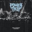 Power Trip- Live In Seattle - Darkside Records