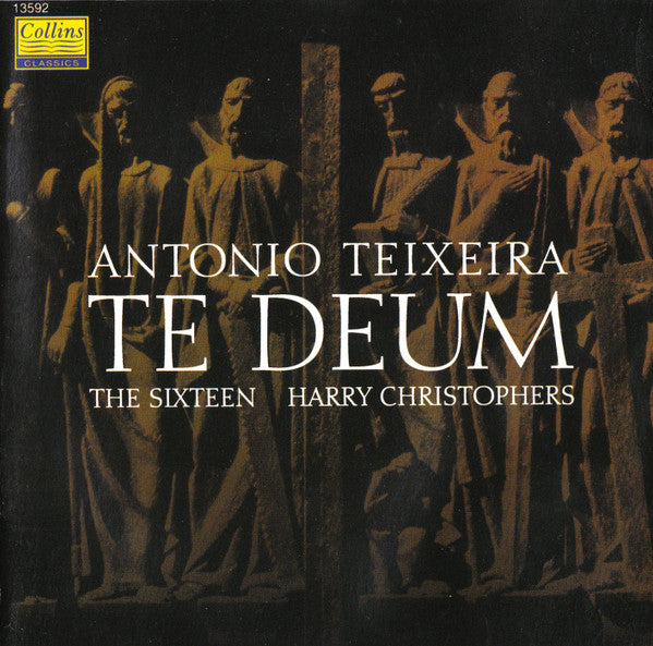 Antonio Teixeira- Te Deum (The Sixteen Harry Christophers Orchestra) - Darkside Records