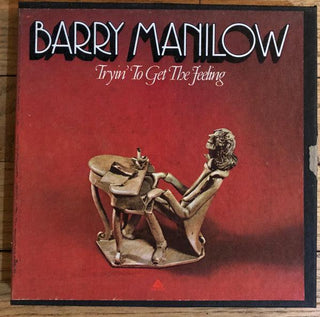 Barry Manilow- Tryin' To Get The Feeling (3 ¾ IPS) - Darkside Records