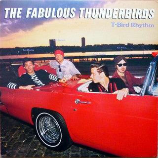 Fabulous Thuderbirds- T-Bird Rhythm - DarksideRecords