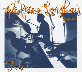 Professor Longhair- Fess: The Professor Longhair Anthology - Darkside Records