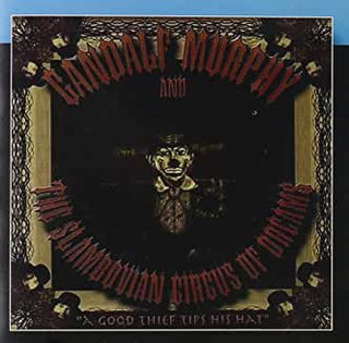 Gandalf Murphy- A Good Thief Tips His Hat - Darkside Records